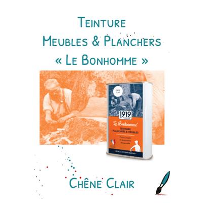 Teinture "Le Bonhomme"<br>Chêne Clair