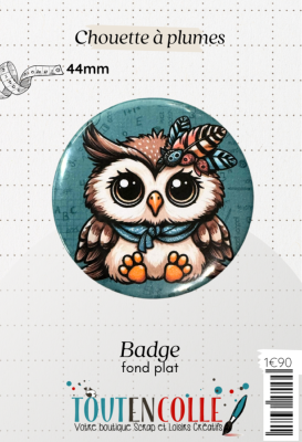 Badge Exclusif - Chouette à plumes - 44mm