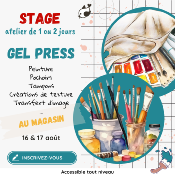 Stage au magasin - GEL PRESS - 16 & 17 août