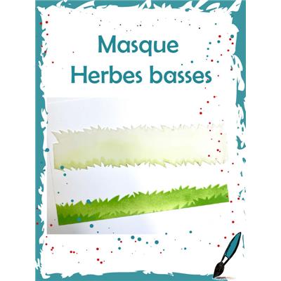 Masque Herbes Basses